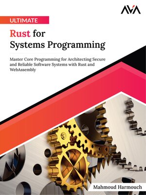 cover image of Ultimate Rust for Systems Programming